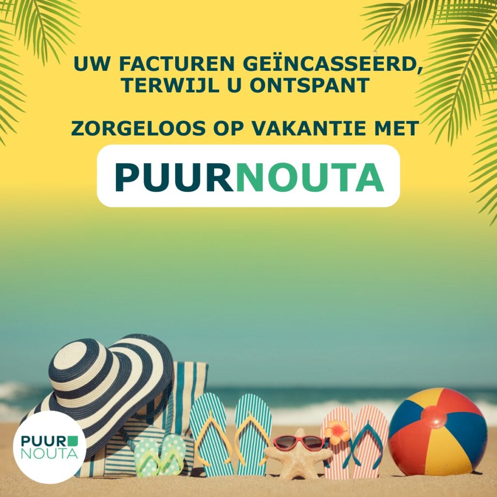 Dien nu uw openstaande factuur in en geniet zorgeloos van uw welverdiende vakantie!