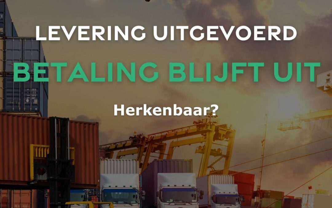 Uw transport is geleverd. De vracht is aangekomen. Maar de factuur? Die blijft liggen. 